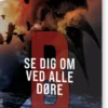 B - Se Dig Om Ved Alle Døre