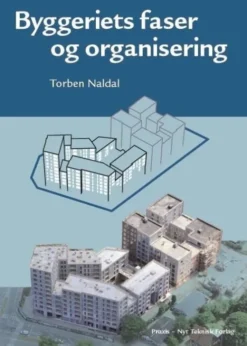 Byggeriets Faser Og Organisering