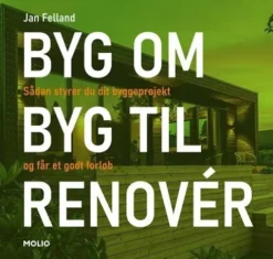Byg Om I Byg Til I Renovér