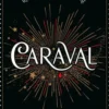 Caraval - Return To Caraval Edition