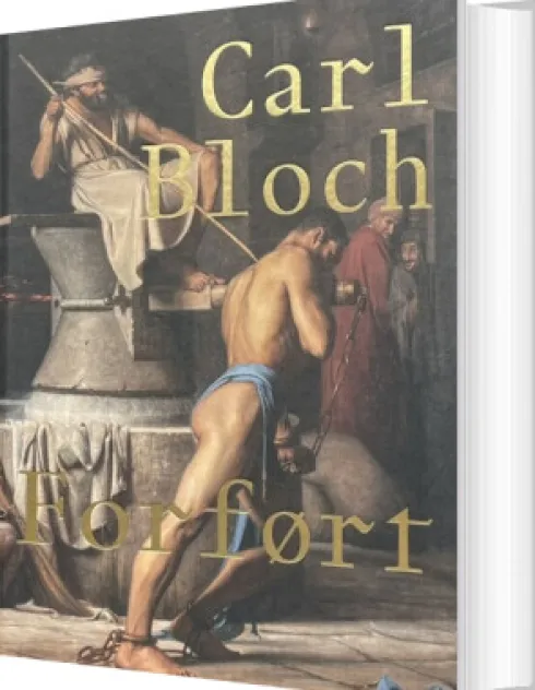 Carl Bloch -Forført