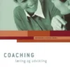 Coaching - Læring Og Udvikling