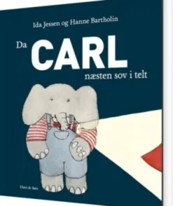Da Carl Næsten Sov I Telt