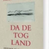 Da De Tog Land