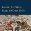 Danish Literature From 1000 To 1900