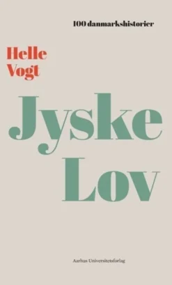 100 Danmarkshistorier - Jyske Lov