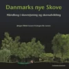 Danmarks Nye Skove