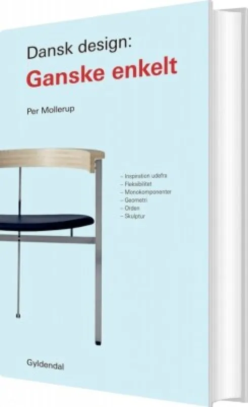 Dansk Design: Ganske Enkelt