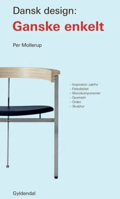 Dansk Design: Ganske Enkelt