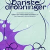 Danske Dronninger