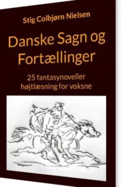 Danske Sagn Og Fortællinger