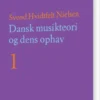 Dansk Musikteori Og Dens Ophav - 1-2