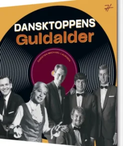 Dansktoppens Guldalder