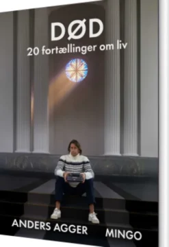 Død - 20 Fortællinger Om Liv