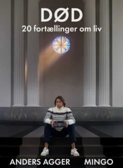 Død - 20 Fortællinger Om Liv