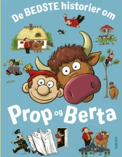 De Bedste Historier Om Prop Og Berta