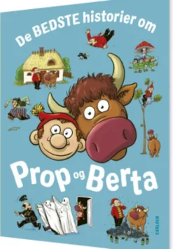 De Bedste Historier Om Prop Og Berta