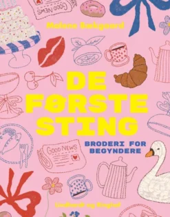 De Første Sting - Broderi For Begyndere