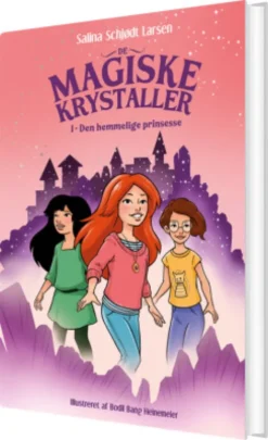 De Magiske Krystaller 1: Den Hemmelige Prinsesse