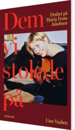 Dem, Vi Stolede På