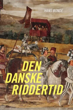 Den Danske Riddertid