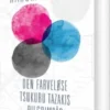 Den Farveløse Tsukuru Tazakis Pilgrimsår