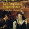 Den Fortryllende Brogede Kunst