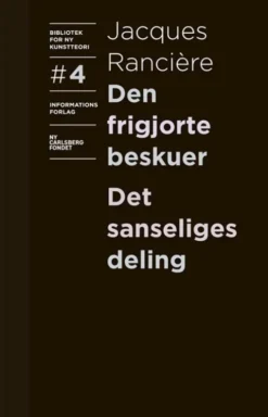 Den Frigjorte Beskuer Og Det Sanseliges Deling