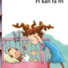 Den Første Læsning 0. Kl. Lydret Fri Læsning, Pi Kan Få Fri