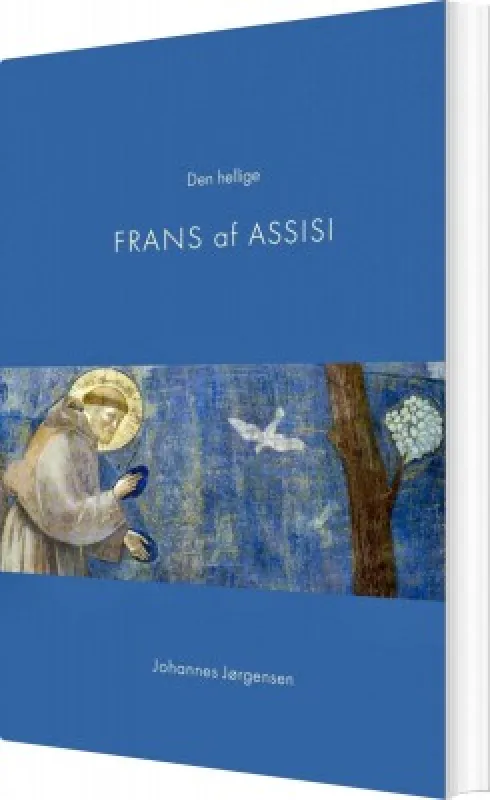 Den Hellige Frans Af Assisi