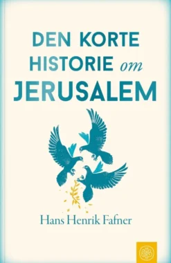 Den Korte Historie Om Jerusalem