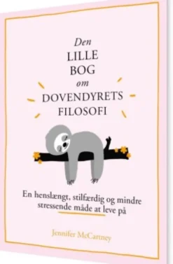 Den Lille Bog Om Dovendyrets Filosofi