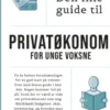 Den Lille Guide Til Privatøkonomi For Unge Voksne