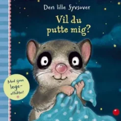 Den Lille Syvsover: Vil Du Putte Mig?