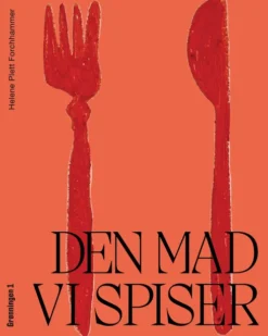 Den Mad Vi Spiser