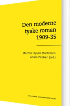 Den Moderne Tyske Roman 1909-35