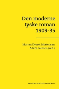 Den Moderne Tyske Roman 1909-35