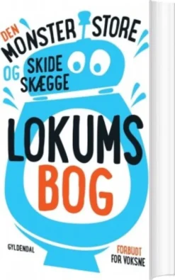 Den Monsterstore Og Skideskægge Lokumsbog