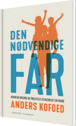 Den Nødvendige Far
