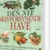 Den Nye Selvforsynende Have