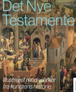 Den Nye Testamente, Illustreret