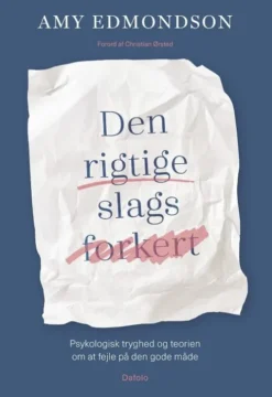 Den Rigtige Slags Forkert