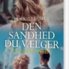 Den Sandhed Du Vælger