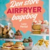 Den Store Airfryer Bagebog