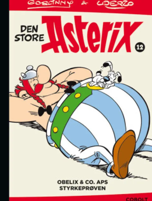 Den Store Asterix 12: Obelix & Co. Aps - Styrkeprøven