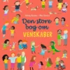 Den Store Bog Om Venskaber