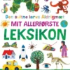 Den Sultne Larve Aldrigmæt - Mit Allerførste Leksikon