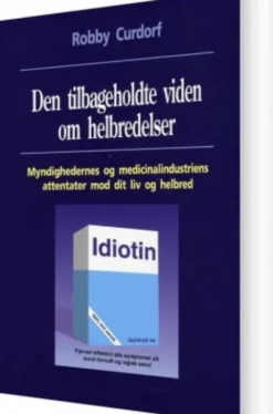 Den Tilbageholdte Viden Om Helbredelser