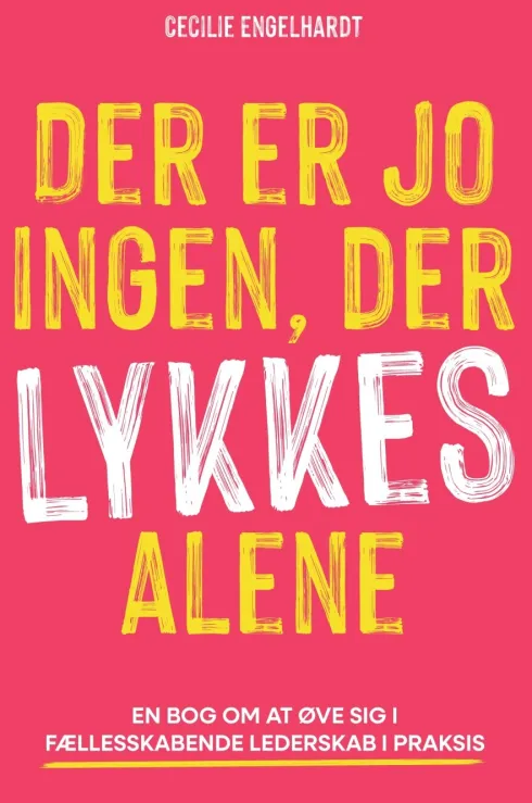 Der Er Jo Ingen, Der Lykkes Alene