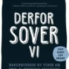 Derfor Sover Vi